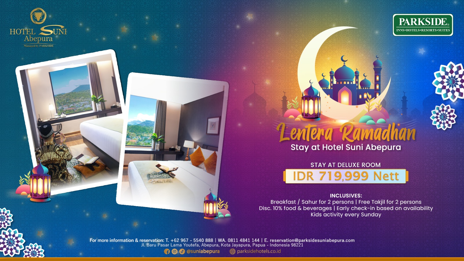 Jangan Lewatkan Kesempatan Ini! Pesan Sekarang Promo "Lentera Ramadhan" di Suni Hotel & Convention Abepura!